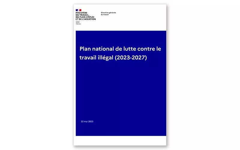 Plan national de lutte contre le travail illégal (2023-2027) 