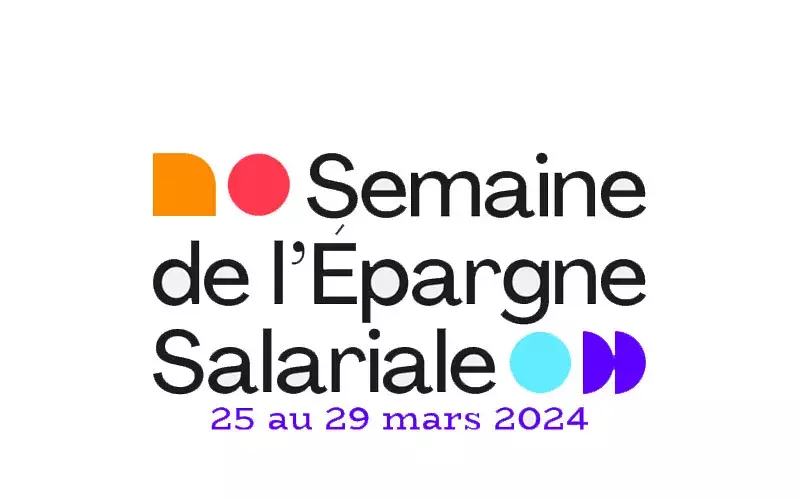 Semaine de l’épargne salariale : du 25 au 29 mars 2024