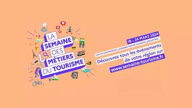 Semaine des métiers du tourisme | Édition 2024