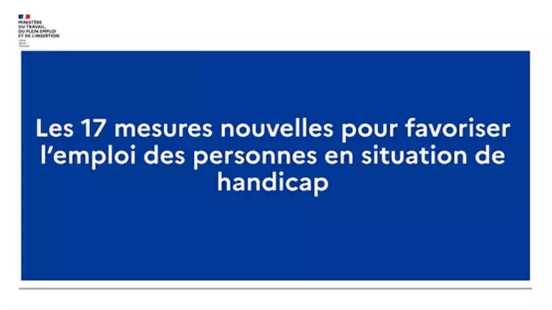 Les 17 mesures nouvelles pour favoriser l'emploi des personnes en situation de handicap