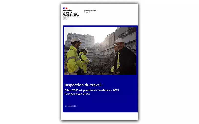 Bilan 2021 et premières tendances 2022 de l'action de l'inspection du travail et perspectives 2023