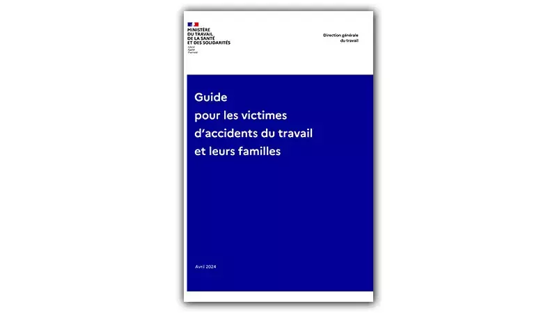 Un guide pour accompagner les victimes d’accidents du travail et leurs familles