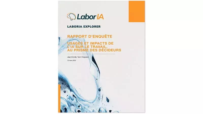 LaborIA | Rapport d'enquête | Usages et impacts de l'IA sur le travail au prisme des décideurs