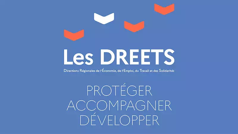 Les DREETS | Directions régionales de l'économie, de l'emploi, du travail et des solidarités | Protéger, accompagner, développer