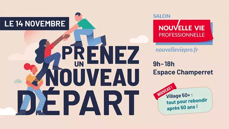 Prenez un nouveau départ | Salon nouvelle vie professionnelle 2024